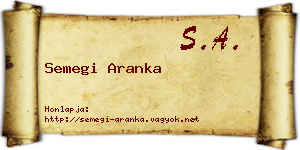 Semegi Aranka névjegykártya